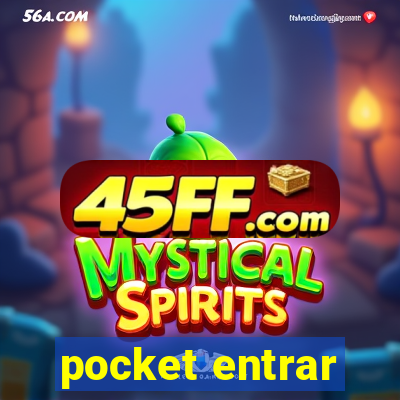 pocket entrar